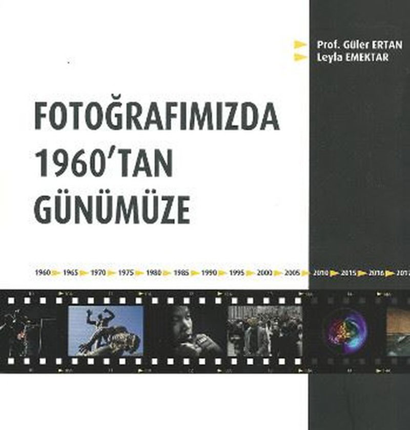 Fotoğrafımızda 1960’tan Günümüze 2