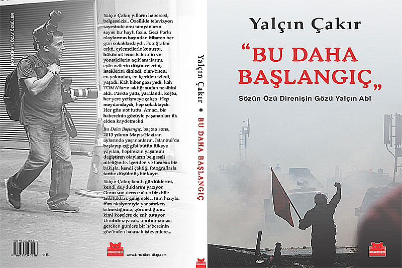 Yalçın Çakır; Bu Daha Başlangıç Kitabıı