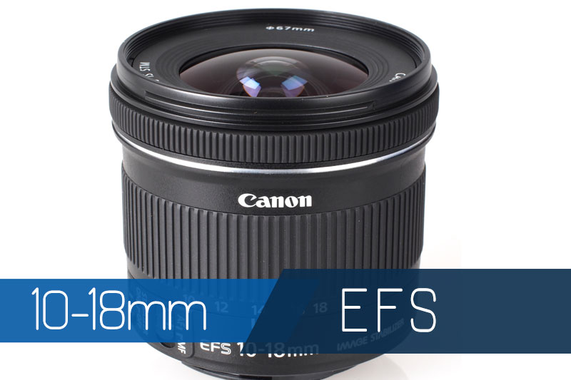 Canon EF-S 10-18mm f/4.5-5.6 IS STM 3